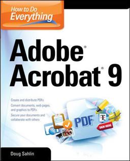 How to Do Everything: Adobe Acrobat 9