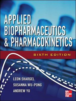 Applied Biopharmaceutics and Pharmacokinetics 6th 9780071603935 Front Cover