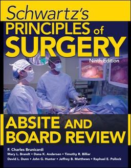 Schwartz's Principles of Surgery ABSITE and Board Review, Ninth Edition 9th 9780071606363 Front Cover
