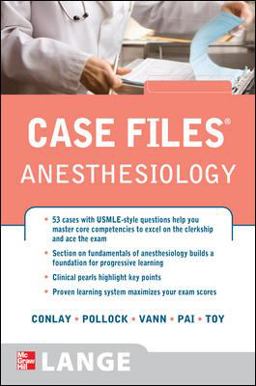 Case Files Anesthesiology  9780071606394 Front Cover
