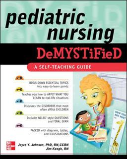 Pediatric Nursing Demystified  9780071609159 Front Cover