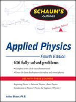 Schaum's Outline of Applied Physics, 4ed 4th 9780071611572 Front Cover