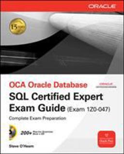OCE Oracle Database SQL Certified Expert Exam Guide (Exam 1Z0-047)  9780071614214 Front Cover