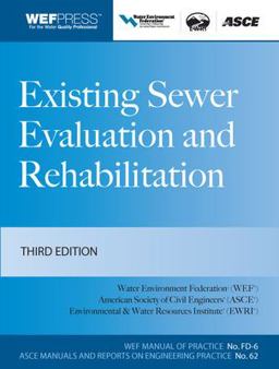 Existing Sewer Evaluation and Rehabilitation MOP FD- 6, 3e 3rd 9780071614757 Front Cover