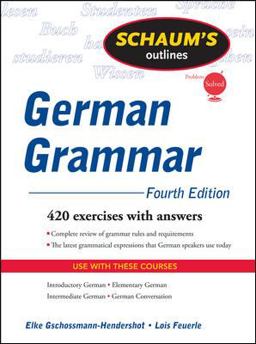 Schaum's Outline of German Grammar, 4ed 4th 9780071615679 Front Cover