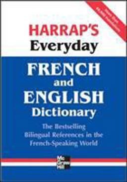 Harrap's Everyday French and English Dictionary  9780071621236 Front Cover