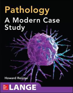 Pathology: a Modern Case Study  9780071621564 Front Cover