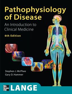 Pathophysiology of Disease An Introduction to Clinical Medicine 6th 9780071621670 Front Cover