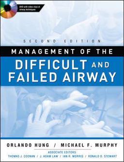 Management of the Difficult and Failed Airway, Second Edition 2nd 9780071623469 Front Cover