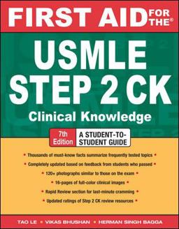 First Aid for the USMLE Step 2 CK, Seventh Edition