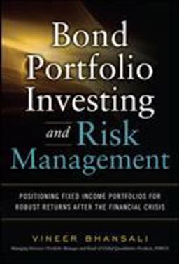 Bond Portfolio Investing and Risk Management  9780071623704 Front Cover