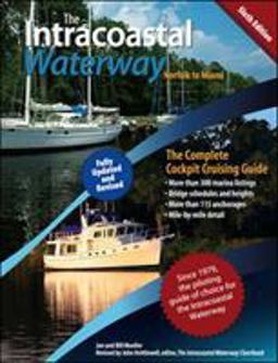 Intracoastal Waterway, Norfolk to Miami The Complete Cockpit Cruising Guide 6th 9780071623766 Front Cover