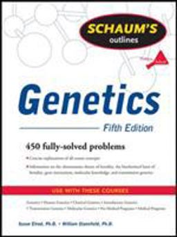 Schaum's Outline of Genetics, Fifth Edition 5th 9780071625036 Front Cover