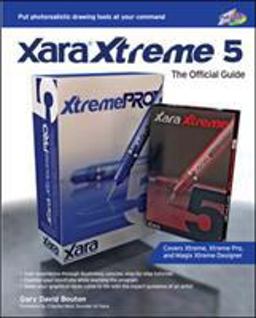 Xara Xtreme 5: the Official Guide