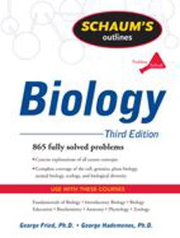 Schaum's Outlines of Biology Schaum's Outlines of Biology