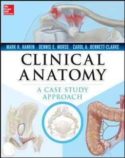 Clinical Anatomy: a Case Study Approach  9780071628426 Front Cover