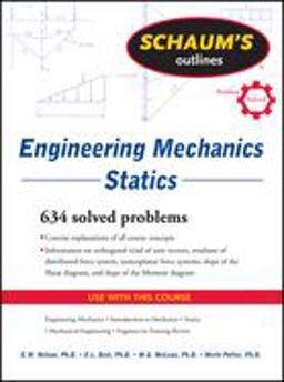 Schaum's Outline of Engineering Mechanics: Statics 6th 9780071632379 Front Cover