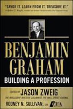 Benjamin Graham, Building a Profession: the Early Writings of the Father of Security Analysis  9780071633260 Front Cover