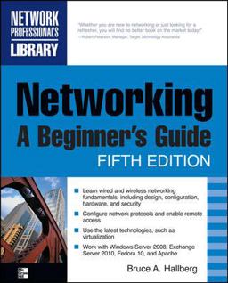 Networking, a Beginner's Guide, Fifth Edition