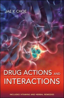 Drug Actions and Interactions  9780071634755 Front Cover
