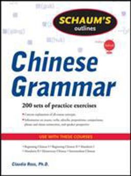 Schaum's Outline of Chinese Grammar  9780071635264 Front Cover