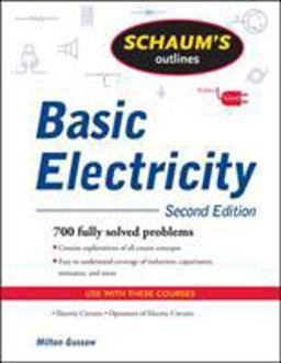 Schaum's Outline of Basic Electricity, Second Edition 2nd 9780071635288 Front Cover
