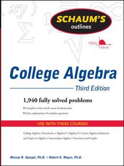 Schaum's Outline of College Algebra, Third Edition 3rd 9780071635394 Front Cover