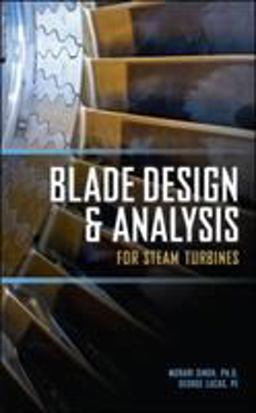 Blade Design and Analysis for Steam Turbines  9780071635745 Front Cover