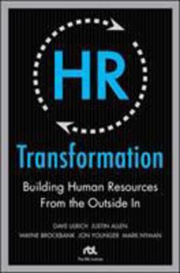 HR Transformation Building Human Resources from the Outside In  9780071638708 Front Cover
