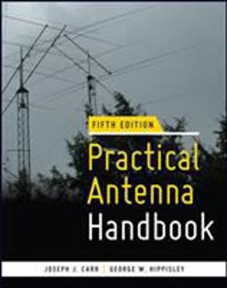 Practical Antenna Handbook 5/e 5th 9780071639583 Front Cover