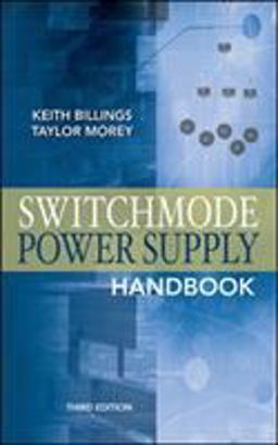Switchmode Power Supply Handbook 3/e 3rd 9780071639712 Front Cover