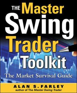 Master Swing Trader Toolkit: the Market Survival Guide  9780071664004 Front Cover