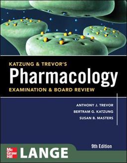 Katzung and Trevor's Pharmacology Examination and Board Review, Ninth Edition 9th 9780071701556 Front Cover