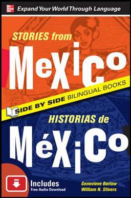 Stories from Mexico/Historias de Mexico, Second Edition 2nd 9780071701761 Front Cover