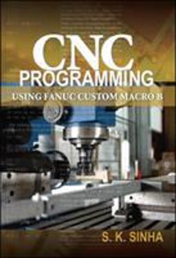 CNC Programming Using Fanuc Custom Macro B  9780071713320 Front Cover