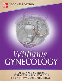 Williams Gynecology, Second Edition Williams Gynecology, Second Edition