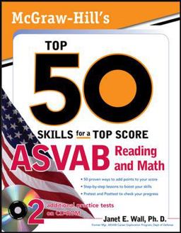 McGraw-Hill's Top 50 Skills for a Top Score: ASVAB Reading and Math with CD-ROM  9780071718011 Front Cover