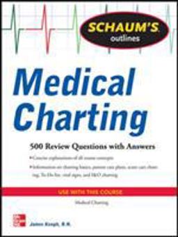 Schaum's Outline of Medical Charting