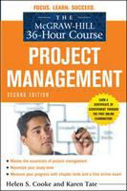 Mcgraw-Hill 36-Hour Course: Project Management, Second Edition 2nd 9780071738279 Front Cover