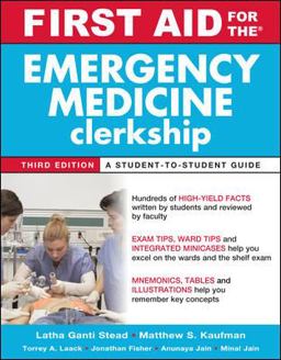 First Aid for the Emergency Medicine Clerkship, Third Edition 3rd 9780071739061 Front Cover