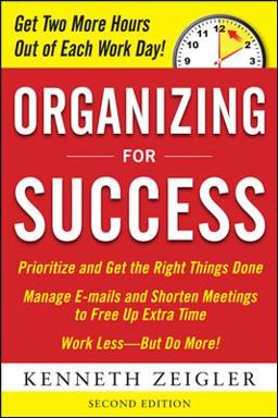 Organizing for Success, Second Edition 2nd 9780071739566 Front Cover