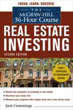 Mcgraw-Hill 36-Hour Course: Real Estate Investing, Second Edition 2nd 9780071740821 Front Cover