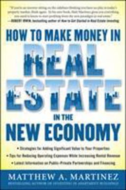 How to Make Money in Real Estate in the New Economy  9780071742627 Front Cover