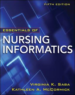 Essentials of Nursing Informatics, 5th Edition 5th 9780071743716 Front Cover