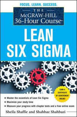 Mcgraw-Hill 36-Hour Course: Lean Six Sigma  9780071743853 Front Cover