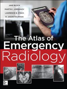 Atlas of Emergency Radiology  9780071744423 Front Cover