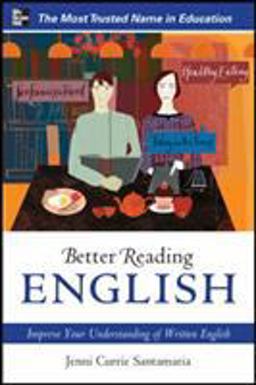 Better Reading English: Improve Your Understanding of Written English  9780071744768 Front Cover