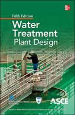 Water Treatment Plant Design, Fifth Edition 5th 9780071745727 Front Cover