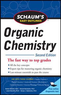 Schaum's Easy Outline of Organic Chemistry, Second Edition 2nd 9780071745901 Front Cover