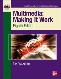 Multimedia: Making It Work, Eighth Edition 8th 9780071748469 Front Cover
